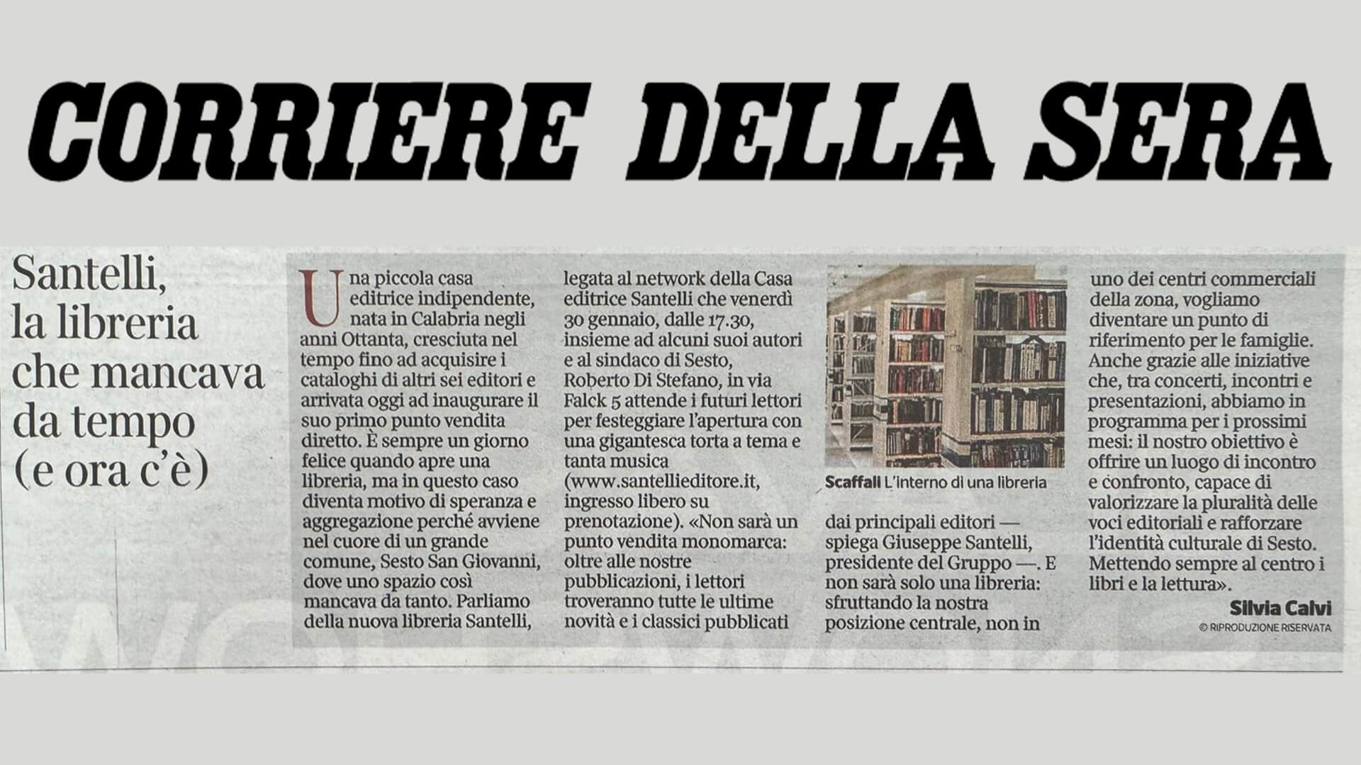 Librerie Santelli su Corriere della Sera: “Santelli, la libreria che mancava da tempo (e ora c’è)”